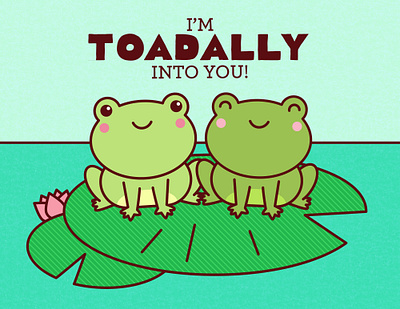 Toadally into you! animal animals art card cottagecore cute design frog gift green greeting card illustration kawaii lilypad love product product design toad vector