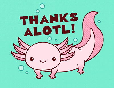 Thanks alotl! animals art axolotl card cute design funny greeting card illustration mexican nature pink product design products pun thank you thanks vector