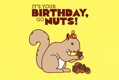 Go Nuts! animal animals art birthday bright card cute design fun funny gift greeting card illustration illustrator kawaii pun shop squirrel vector yellow