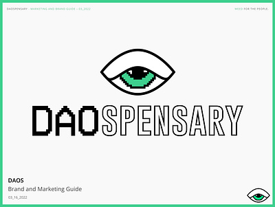 DAO Startup | Logo + Brand Identity app brand brand id brand identity brand identity package branding dao dao logo dispensary dispensary logo eye eye icon eye logo green logo icon identity package logo marijuana branding nft nft logo