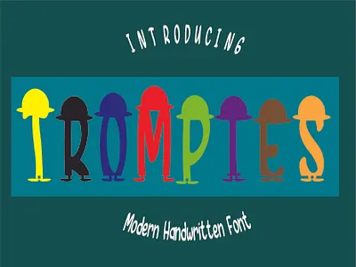 Trompies-Font 3d animation app branding design font graphic design illustration logo motion graphics typography ui ux vector