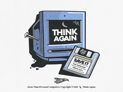 Think Again 90s alone time apple computers badgedesign branding computer floppy disk graphic design half tone illustration illustrator logo merch poster texture typography