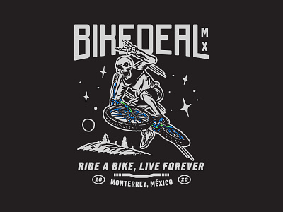 RIDE A BIKE, LIVE FOREVER - BIKE DEAL art work bicycle bikes branding clothing cycling design identity illustration lettering logo mtb ride skeleton skull t shirt