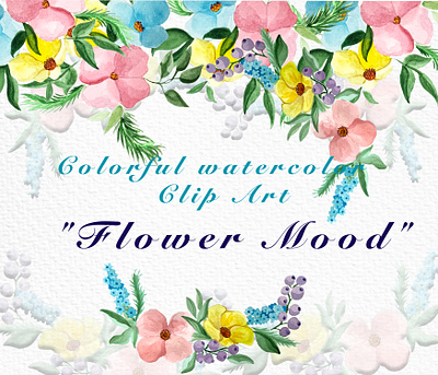 Colorful Watercolor Clip Art "Flower Mood" bundles clipart design flowers grafic illustration mood watercolor