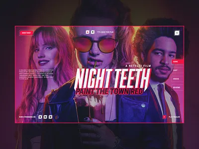 Netflix Night Teeth 2021 一 Concept UI Design branding design freelance movie ui netflix night teeth ui ui design user interface ux web website