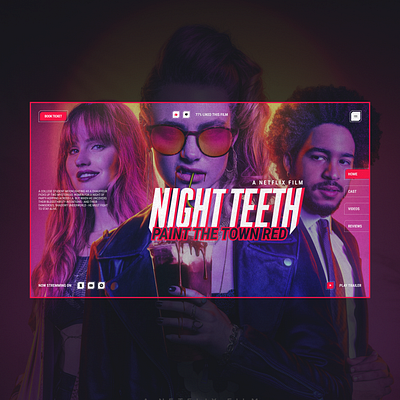 Netflix Night Teeth 2021 一 Concept UI Design branding design freelance movie ui netflix night teeth ui ui design user interface ux web website