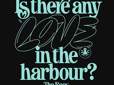 Love in the Harbour custom lettering design vector