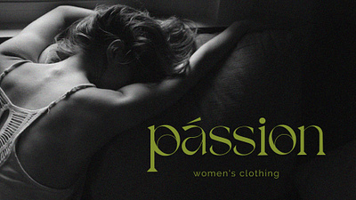 PASSION Women's clothes | brand identity animation branding graphic design logo motion graphics