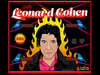 Ephemera from a Better World: Leonard Cohen Pinball Back Glass back glass graphic design illustration pinball vector illustration