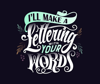 i'll make a lettering with your words banner design font graphic design illustration letter poster quotes text tshirt type typography vector vector art