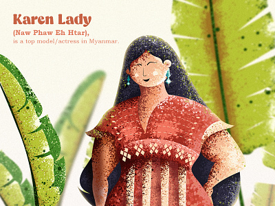 Karen Lady (Naw Phaw Eh Htar) Illustration adobe illustrator art artwork clothing cover design cultural drawing culture dresses fashion illustration illustration illustration art illustration design publishing sketch traditional drawing vector vector illustration vectorart