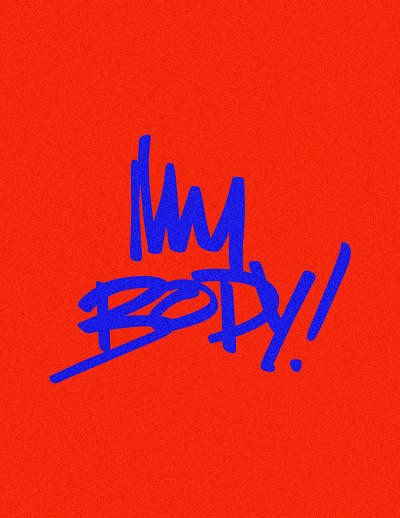 My Body. My Rights. feminism lettering typography