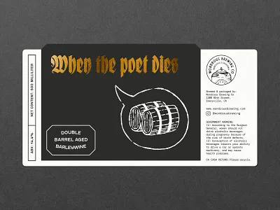 When the poet dies barrel lagered barleywine beer branding beer label branding custom die cut design emeryville gold foil graphic design illustration illustrator logo type typography wondrous brewing co