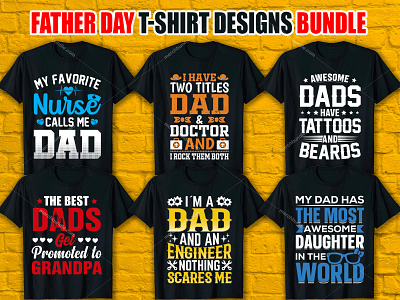 Father Day T Shirt Designs For Merch By Amazon apparel clothes clothingbrand design fashion father t shirt design illustration logo merchbyamazon tshirt