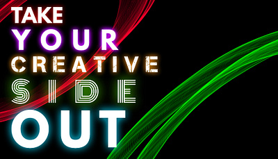 TAKE YOUR CREATIVE SIDE OUT ! 3d animation graphic design logo motion graphics ui