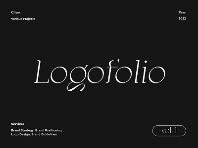 Logofolio Vol. 1 boutique branding boutique identity brand identity branding bw femenine logo logo logofolio modern logo nice strategy typography logo women brand