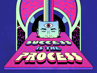 Success is the Process design fantasy illustration inspiration motivation positive surrealism typography vector