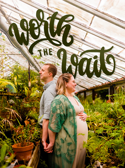Worth The Wait baby design girl graphic design hand lettering hay hayhaily illustration lettering maternity photography pregnancy procreate worth the wait