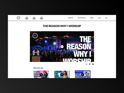 Zoe Church Main Page Redesign christian church church landing church logo church website clean design faith figma jesus landing landing page los angeles ui ux video videos web white space zoe church