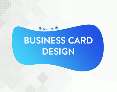 BUSINESS CARD DESIGN