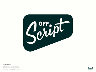 Saturday Type Club: Week No. 28 Off Script badge badge design branding cream design iconography illustration lettering lock up logo script type type design typography ui