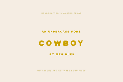 COWBOY all caps block boot cowboy cowgirl display font font face hand letter hand made hat sans serif sunrise type face western wild west