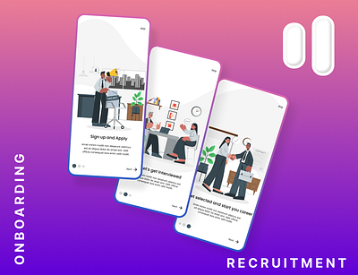 Recruitment Onboarding (DailyUi - 023) 023 dailyui illustration mobile design onboarding