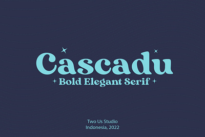 FREE DOWNLOAD!!! CASCADU - BOLD ELEGANT SERIF TYPEFACE design displayfont elegant font free freebie freedownload illustration letter lettering logo luxury posterfont typeface typography unique