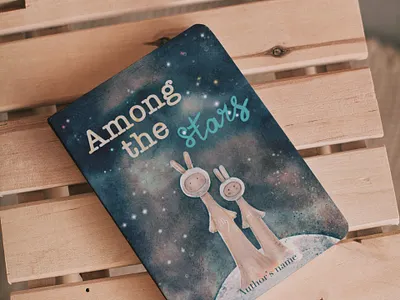 "Among the stars" book project bookcover bookillustration childrenillustration illustration illustrator kidsillustration