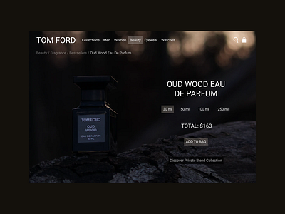 Daily UI #003 - Landing page 100daysofui 100daysuichallenge beauty landing page concept dailyui dailyui003 fragrance fragrance landing page landingpage perfume perfumes redesign tomford uidesigner