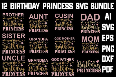 12 Birthday Princess SVG Bundle 3d animation branding community logo design graphic design illustration logo meliodas motion graphics typography ui ux vector