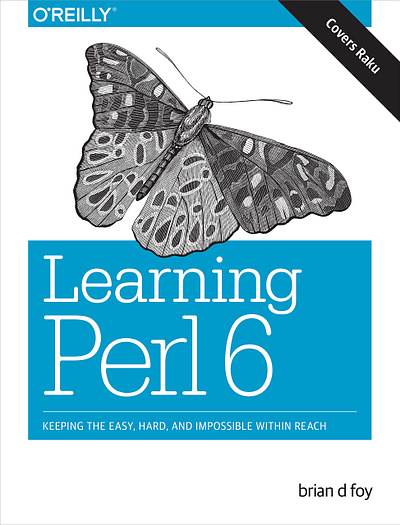 (EBOOK)-Learning Perl 6: Keeping the Easy, Hard, and Impossible app book books branding design download ebook illustration logo ui