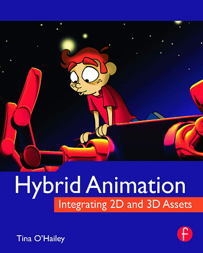 (DOWNLOAD)-Hybrid Animation: Integrating 2D and 3D Assets app book books branding design download ebook illustration logo ui