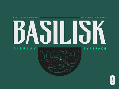 Basilisk - Dark Display Typeface - Out Now! ancient bold dark design display fantasy font fonts graphic design lettering modern type type design typeface typography vintage