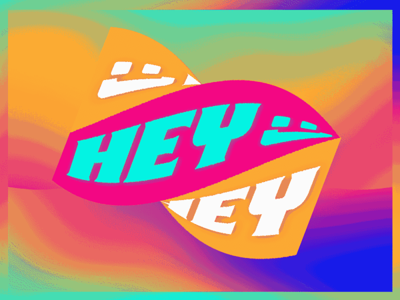 Twist Hey 3d animation design branding color design experiment gradient hey motion motion animation text twist