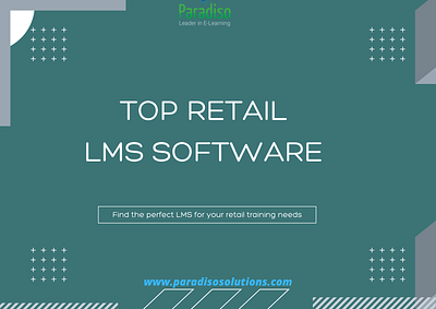 Best Retail LMS - 2022 Reviews | Paradiso Solutions best retail lms bestlms paradisolms