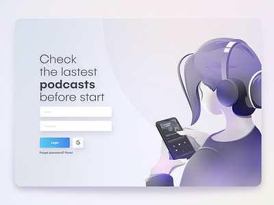 Login, but first, listen podcast account body brand branding character concept creative design female gradient graphic design headphone illustration listen login page phone podcast ui