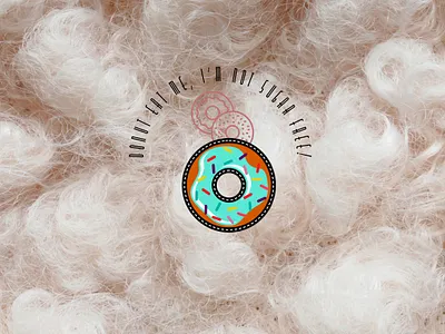 Donut eat me, I’m not sugar free art design spark sparkart uspark