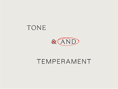 Tone and Temperament branding logo typography