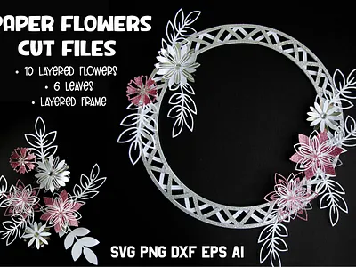Paper Flowers SVG 3d svg cut file cutting file floral frame flowers home decor layered svg paper art paper flowers paper leaves svg wall decor