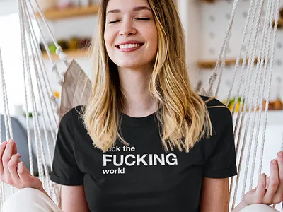 fuck the FUCKING world antisocial black and white black t shirt design fuck the fucking world fuck the world fun funny gift graphic i hate people illustration people shop shopping t shirt tshirts typographic typography world