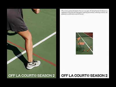 Off La Court - Season 2 branding concept court design editorial fashion layout logo lookbook print sport tennis type typography ui whitespace