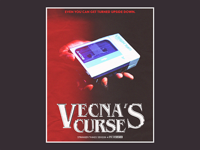 VECNA'S CURSE - Stranger Things Season 4 Poster Series 3/3 80s chrome design graphic design illustration movie movie poster photoshop poster retro st4 stranger things stranger things 4 stranger things season 4