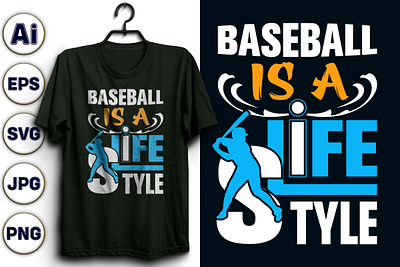 TSHIRT Baseball Is A Life Style Typography T-shirt Design. baseballforlife