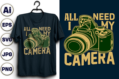 ALL I NEED MY CAMERA T-SHIRT DESIGN silhouette