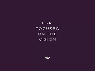 I Am Focused on the Vision: Introspective Design animation branding design graphic graphic design illustration logo motion graphics type typography
