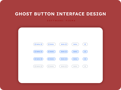 GHOST BUTTON INTERFACE DESIGN - WEB & MOBILE button buttondesign designing figma ghostbutton ghostdesignbutton interfacedesign userdesign userinterface