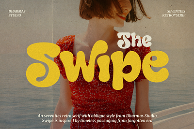 Swipe - Seventies Retro Typeface 60s 70s 80s bold classic decorative display fashion font groovy header headline magazine modern poster retro serif seventies sixties vintage