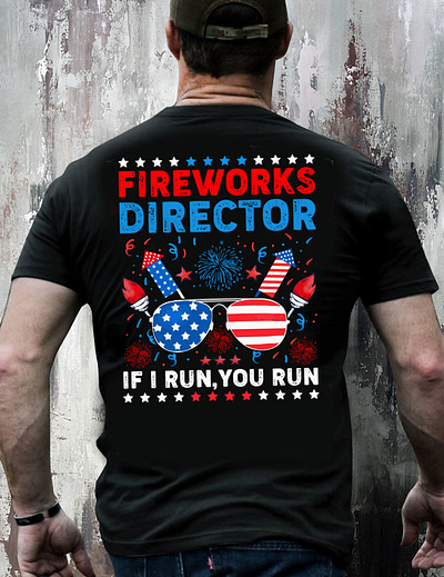 4th Of July Fireworks Director I Run You Run T-Shirt 4th of july branding graphic design logo design original us flag tshirt ui united amrica us flag hoodie us flag shirt usa flag