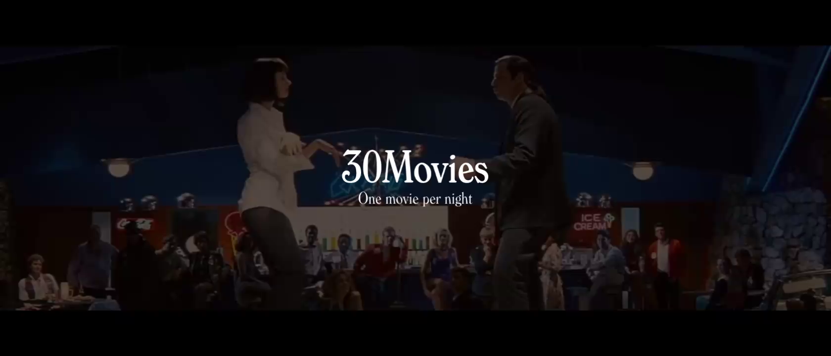 Example of 30Movies - One movie per night - Digital Product Design
